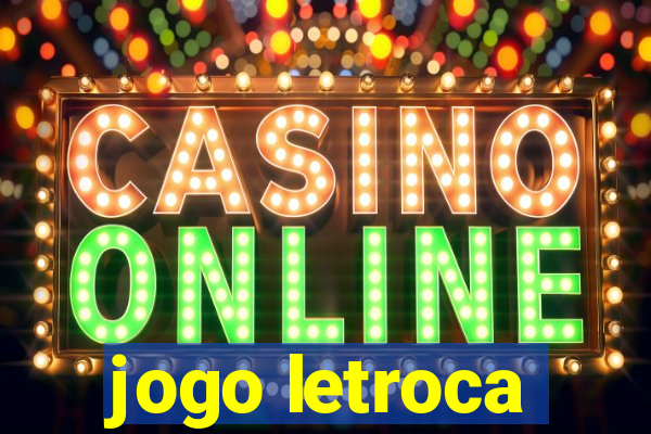 jogo letroca